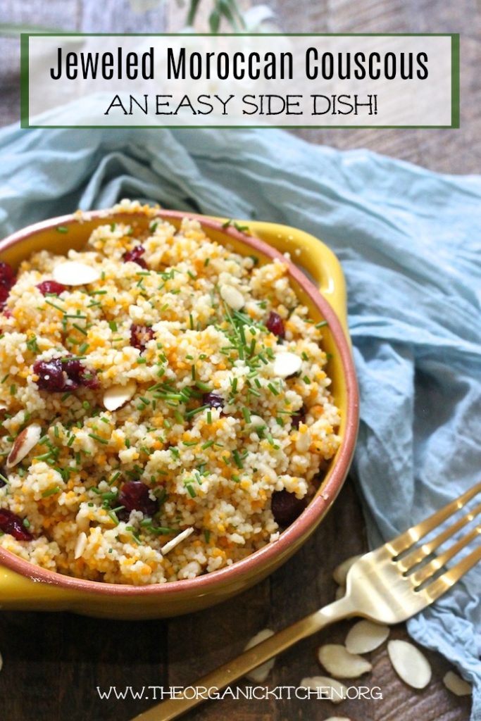 Jeweled Moroccan Couscous an Easy Side Dish!