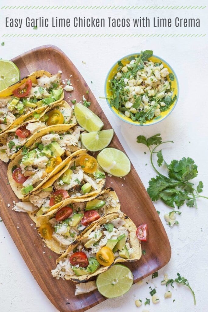Easy Garlic Lime Chicken Tacos with Lime Crema | The Organic Kitchen ...